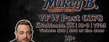 Dickinson TX Comedy Night -10/9