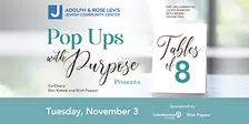 Levis JCC Pop Ups with Purpose; Tables of 8 - Tuesday, November 3