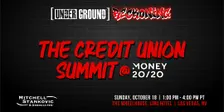 2026 Credit Union Summit: Underground Reckoning @ Money20/20