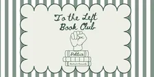 ✨To the Left October Book Club✨