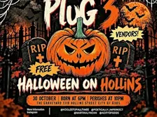 No Plug 3 : Halloween on Hollins
