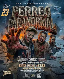 October 23RD Perreo Paranormal - DJ ALLOUT - DJ KRIZ - DJ SADICO