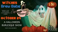 Witches Brew Babe & Espresso Burlesque