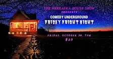 FRIDAY FRIGHT NIGHT Comedy Underground
