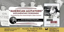 "American Agitators" Documentary Screening (Nights with the Museum)
