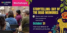 Storytelling: Day of the Dead Memories