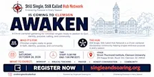 AWAKEN: Clemson Hub Launch | Still Single, Still Called