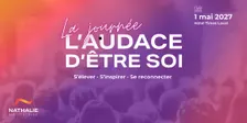 La Journée l'Audace d'être SOI - 2e édition