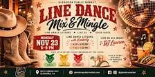 LINE DANCE MIX & MINGLE at Glendora Public Market