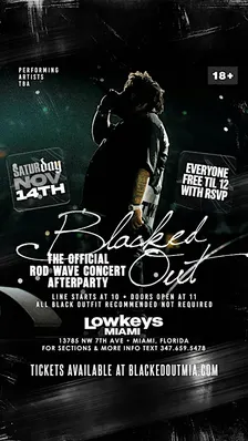 Blacked Out: Rod Wave After Party