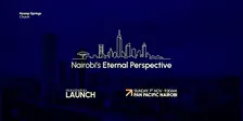 Nairobi's Eternal Perspective - Inaugural Launch