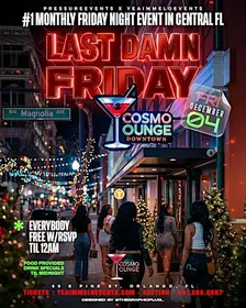 First Friday: Last Damn Friday Edition