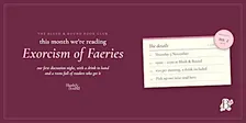 The Blush & Bound Book Club · Exorcism of Faeries