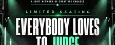 Everybody Loves to Judge - Variety Show Event