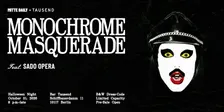 Monochrome Masquerade feat. SADO OPERA (Live Show)