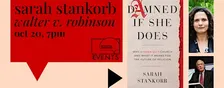 Sarah Stankorb with Walter V. Robinson: Damned if She Does