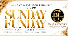 Sunday Funday: Afrobeats, R&B & Amapiano Day Party @ POINT & FEATHER 11/29