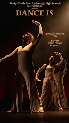East High Dance Contempo Presents: DANCE IS 2026