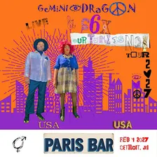 GeminiiDRAGON & S6xLuv + OUR TIME IS NOW TOUR 2027 @ Paris Bar Detroit