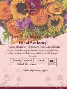 Harvest in the Greenhouse Floral Workshop