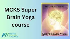 MCKS Super Brain Yoga course