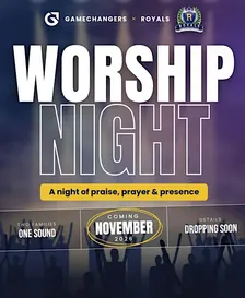KSA x ROYALS Night of Worship