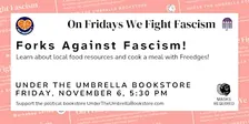 Forks Against Fascism!