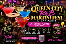 Queen City R&B Martini Fest & Day Party