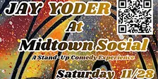 Jay Yoder at Midtown Social!