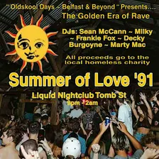 Oldskool Days Belfast & Beyond Presents Summer Of Love ‘91