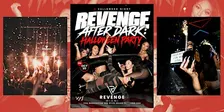 REVENGE AFTER DARK: HALLOWEEN PARTY REVENGE MIAMI