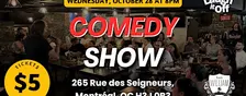 WEDNESDAY Comedy Show in Montreal | Open Mic in Griffintown - November