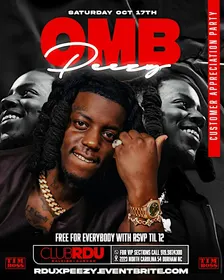 OMB PEEZY customer appreciate party at CLUB RDU