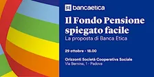 Il Fondo Pensione spiegato facile