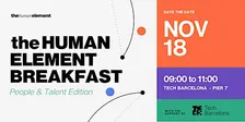 the Human Element Breakfast // People & Talent Edition