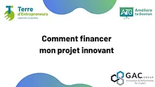 Comment financer mon projet innovant