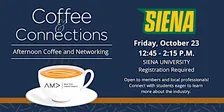 AMA Capital Region Chapter & Siena Student Chapter Coffee & Connections
