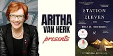 Aritha Van Herk  presents "Station Eleven"