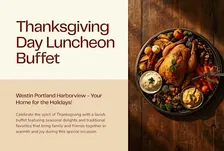 Thanksgiving Grand Buffet at The Westin Portland Harborview