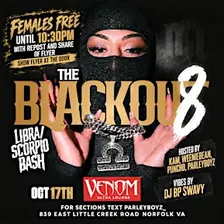 BLACKOUT SATURDAYS AT VENOM