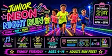 JUNIOR NEON NIGHT RUN IS BACK!