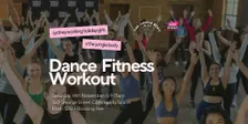 Dance Fitness Class | The Jungle Body x Sydney Working Holiday Girls
