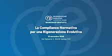 La Compliance Normativa per una Rigenerazione Evolutiva