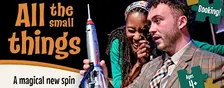 All the Small Things by M6 Theatre