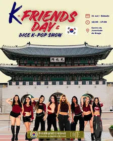 K-FRIENDS DAY E DICE K-POP SHOW 2026