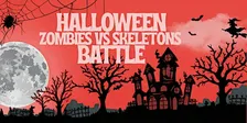 Halloween Social: Zombies vs Skeletons