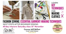 FASHION SEWING: ESSENTIAL GARMENT-MAKING TECHNIQUES - Saturday 21 November