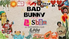 Bad Bunny Party (Lisbon)