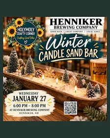 ❄️️ Winter Candle Sand Bar at Henniker Brewing!