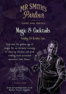 Parlour Magic and Cocktails at Mr Smith's